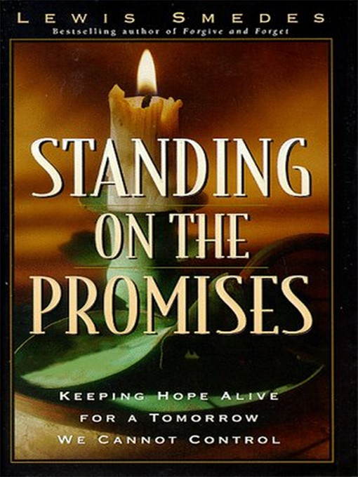 Title details for Standing on the Promises by Lewis Smedes - Available